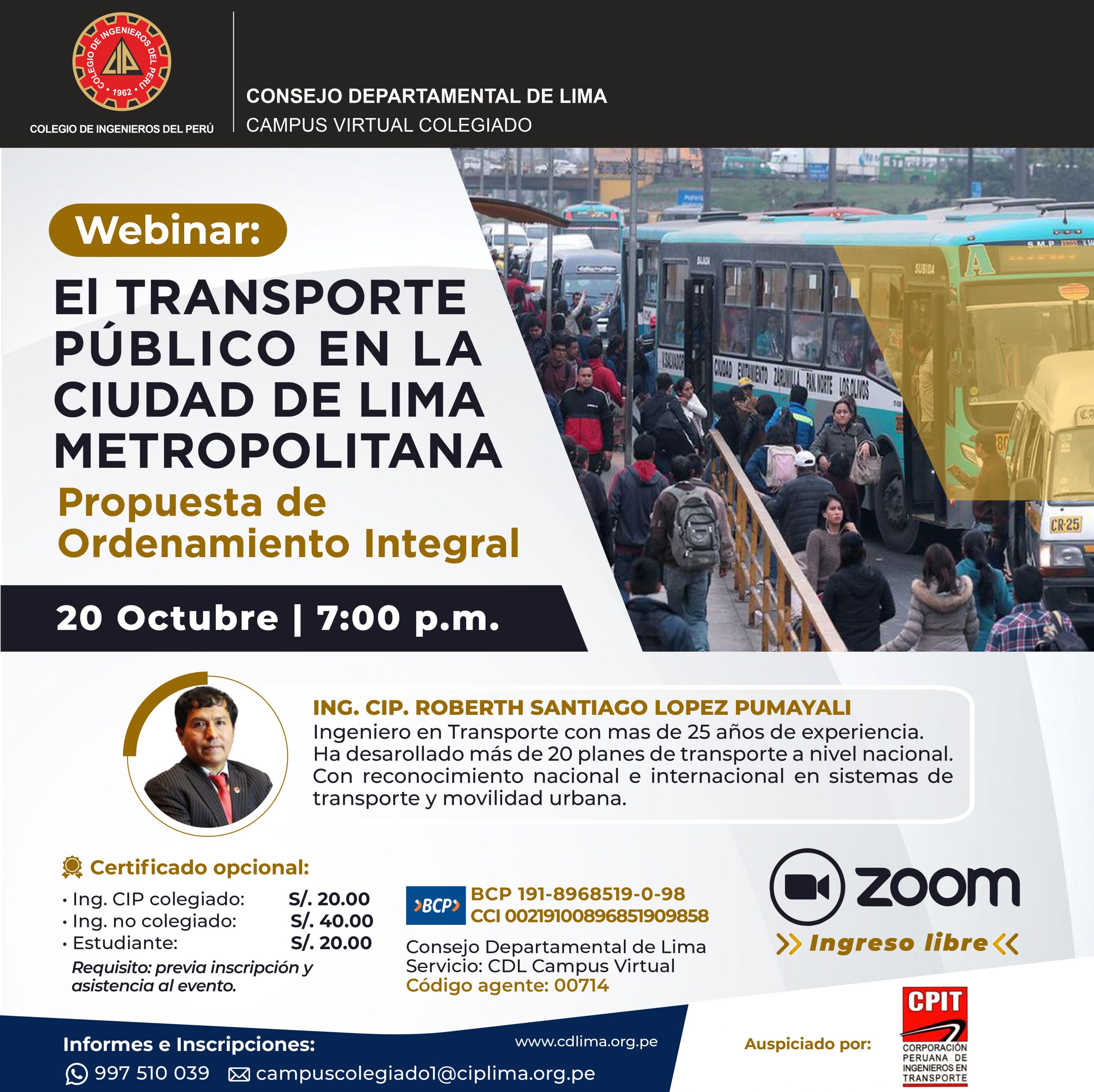 Webinar: El transporte público en la ciudad de Lima Metropolitana propuesta de Ordenamiento Integral